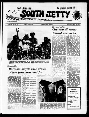 Port Aransas South Jetty (Port Aransas, Tex.), Vol. 11, No. 21, Ed. 1 Thursday, May 28, 1981