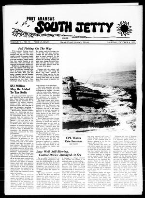 Port Aransas South Jetty (Port Aransas, Tex.), Vol. 9, No. 15, Ed. 1 Thursday, October 4, 1979