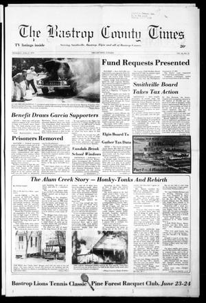 The Bastrop County Times (Smithville, Tex.), Vol. 88, No. 25, Ed. 1 Thursday, June 21, 1979