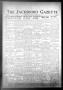 Newspaper: The Jacksboro Gazette (Jacksboro, Tex.), Vol. 63, No. 16, Ed. 1 Thurs…