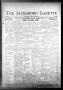 Newspaper: The Jacksboro Gazette (Jacksboro, Tex.), Vol. 62, No. 33, Ed. 1 Thurs…