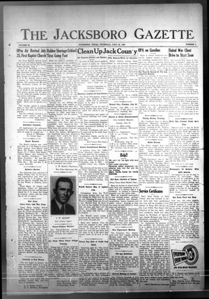 Primary view of object titled 'The Jacksboro Gazette (Jacksboro, Tex.), Vol. 64, No. 8, Ed. 1 Thursday, July 22, 1943'.