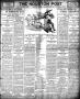 Primary view of The Houston Post. (Houston, Tex.), Vol. 22, Ed. 1 Sunday, July 22, 1906