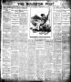 Thumbnail image of item number 1 in: 'The Houston Post. (Houston, Tex.), Vol. 21, No. 199, Ed. 1 Saturday, September 30, 1905'.