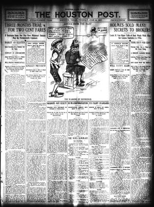 The Houston Post. (Houston, Tex.), Vol. 23, Ed. 1 Tuesday, June 18, 1907