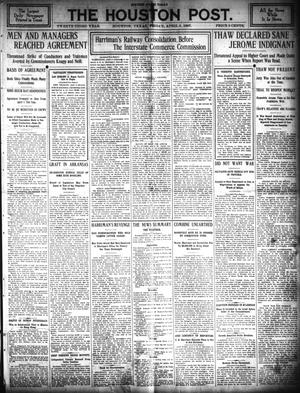 The Houston Post. (Houston, Tex.), Vol. 23, Ed. 1 Friday, April 5, 1907