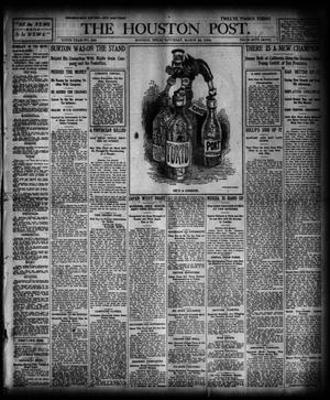 Primary view of object titled 'The Houston Post. (Houston, Tex.), Vol. 19, No. 356, Ed. 1 Saturday, March 26, 1904'.