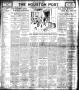 Thumbnail image of item number 1 in: 'The Houston Post. (Houston, Tex.), Vol. 21, No. 354, Ed. 1 Sunday, March 25, 1906'.