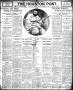 Primary view of The Houston Post. (Houston, Tex.), Vol. 22, Ed. 1 Sunday, August 5, 1906