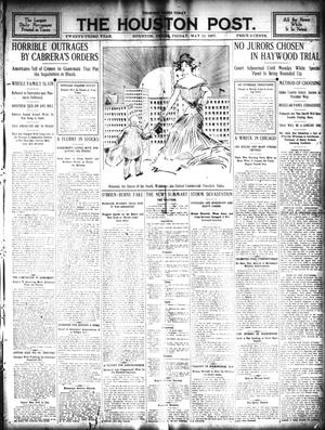The Houston Post. (Houston, Tex.), Vol. 23, Ed. 1 Friday, May 10, 1907