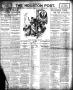 Thumbnail image of item number 1 in: 'The Houston Post. (Houston, Tex.), Vol. 22, Ed. 1 Sunday, April 29, 1906'.