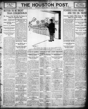 The Houston Post. (Houston, Tex.), Vol. 22, Ed. 1 Friday, May 25, 1906