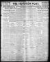 Thumbnail image of item number 1 in: 'The Houston Post. (Houston, Tex.), Vol. 22, Ed. 1 Monday, June 4, 1906'.