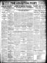 Thumbnail image of item number 1 in: 'The Houston Post. (Houston, Tex.), Vol. 27, Ed. 1 Saturday, February 22, 1913'.