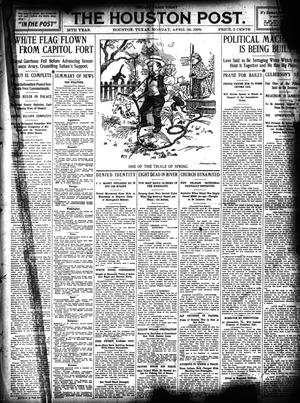 The Houston Post. (Houston, Tex.), Vol. 25, Ed. 1 Monday, April 26, 1909