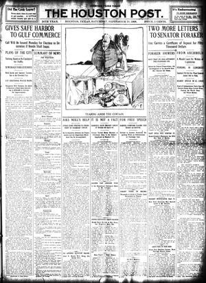 The Houston Post. (Houston, Tex.), Vol. 24, Ed. 1 Saturday, September 19, 1908