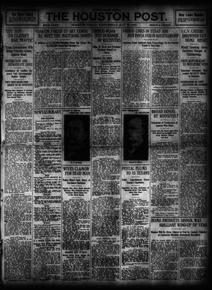 The Houston Post. (Houston, Tex.), Vol. 28, Ed. 1 Wednesday, May 28, 1913