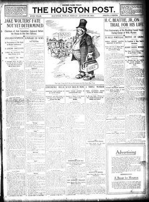 The Houston Post. (Houston, Tex.), Vol. 27, Ed. 1 Friday, August 25, 1911