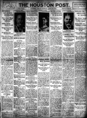 The Houston Post. (Houston, Tex.), Vol. 27, Ed. 1 Tuesday, April 22, 1913