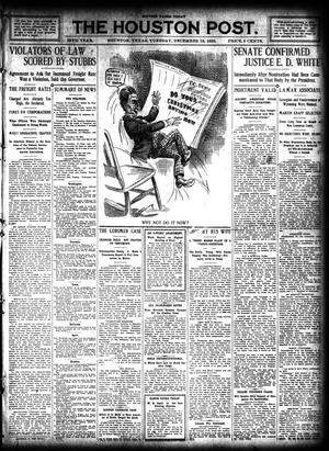 The Houston Post. (Houston, Tex.), Vol. 26, Ed. 1 Tuesday, December 13, 1910