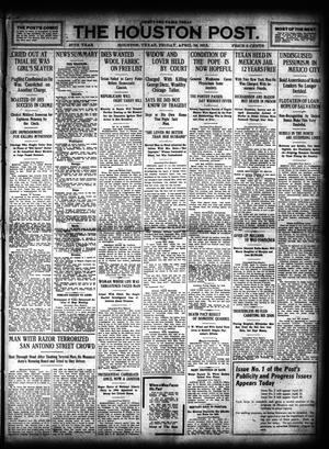 The Houston Post. (Houston, Tex.), Vol. 27, Ed. 1 Friday, April 18, 1913