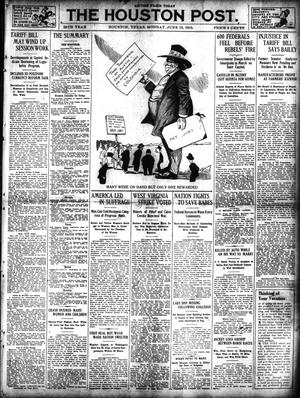 The Houston Post. (Houston, Tex.), Vol. 28, Ed. 1 Monday, June 16, 1913