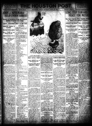 Primary view of object titled 'The Houston Post. (Houston, Tex.), Vol. 27, Ed. 1 Sunday, April 23, 1911'.