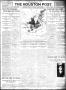 Primary view of The Houston Post. (Houston, Tex.), Vol. 27, Ed. 1 Saturday, August 5, 1911
