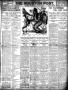Thumbnail image of item number 1 in: 'The Houston Post. (Houston, Tex.), Vol. 25, Ed. 1 Sunday, May 23, 1909'.