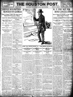 The Houston Post. (Houston, Tex.), Vol. 25, Ed. 1 Saturday, May 29, 1909