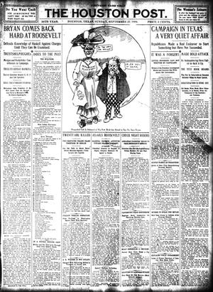 Primary view of object titled 'The Houston Post. (Houston, Tex.), Vol. 24, Ed. 1 Sunday, September 27, 1908'.