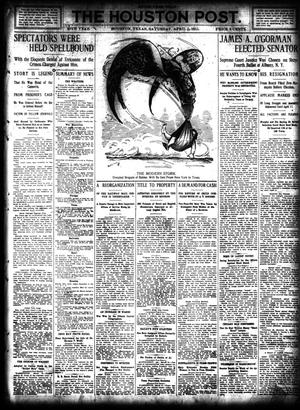 The Houston Post. (Houston, Tex.), Vol. 26, Ed. 1 Saturday, April 1, 1911