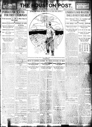 The Houston Post. (Houston, Tex.), Vol. 24, Ed. 1 Tuesday, May 26, 1908