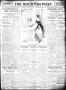Thumbnail image of item number 1 in: 'The Houston Post. (Houston, Tex.), Vol. 27, Ed. 1 Sunday, November 17, 1912'.