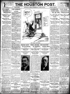 The Houston Post. (Houston, Tex.), Vol. 28, Ed. 1 Thursday, June 12, 1913
