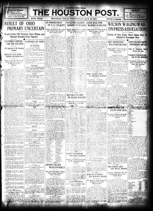 Primary view of object titled 'The Houston Post. (Houston, Tex.), Vol. 27, Ed. 1 Wednesday, May 22, 1912'.