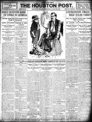 The Houston Post. (Houston, Tex.), Vol. 25, Ed. 1 Wednesday, May 26, 1909