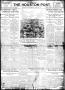 Newspaper: The Houston Post. (Houston, Tex.), Vol. 27, Ed. 1 Monday, March 18, 1…