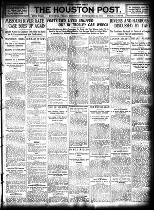 Primary view of object titled 'The Houston Post. (Houston, Tex.), Vol. 26, Ed. 1 Thursday, September 22, 1910'.