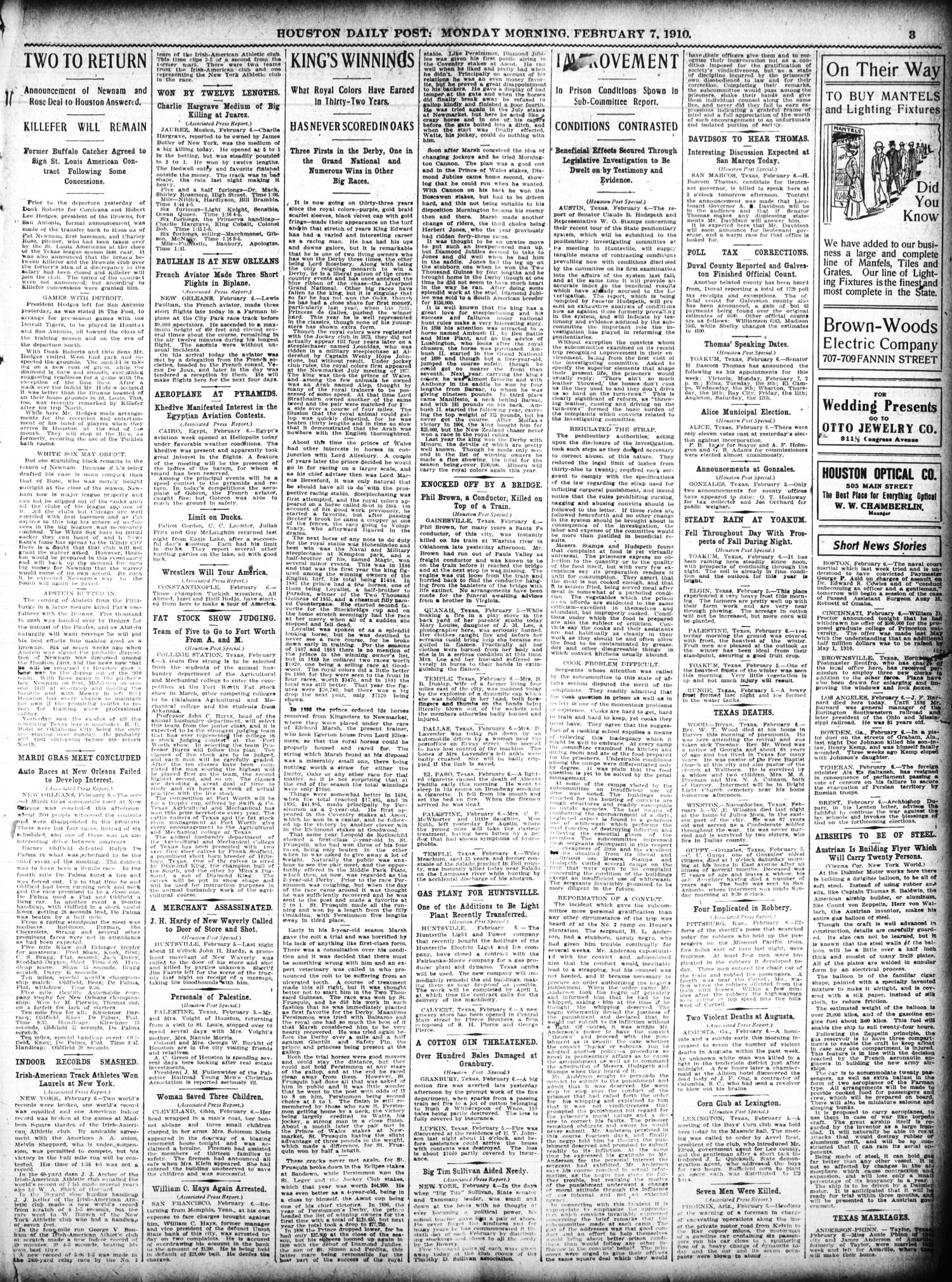 The Houston Post. (Houston, Tex.), Vol. 25, Ed. 1 Monday, February 7, 1910
                                                
                                                    [Sequence #]: 3 of 14
                                                