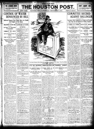 Primary view of object titled 'The Houston Post. (Houston, Tex.), Vol. 26, Ed. 1 Thursday, September 8, 1910'.