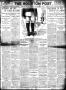 Thumbnail image of item number 1 in: 'The Houston Post. (Houston, Tex.), Vol. 26, Ed. 1 Saturday, September 17, 1910'.