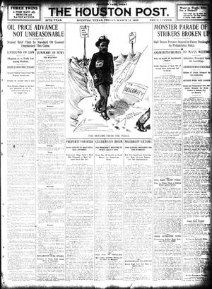The Houston Post. (Houston, Tex.), Vol. 25, Ed. 1 Friday, March 11, 1910
