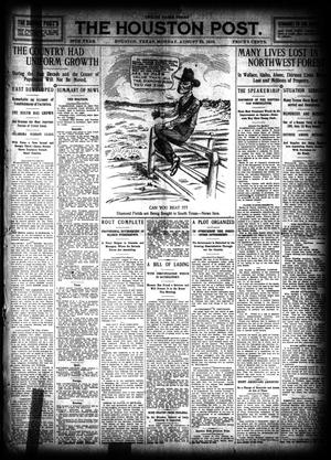 Primary view of object titled 'The Houston Post. (Houston, Tex.), Vol. 26, Ed. 1 Monday, August 22, 1910'.