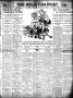 Newspaper: The Houston Post. (Houston, Tex.), Vol. 25, Ed. 1 Saturday, July 17, …