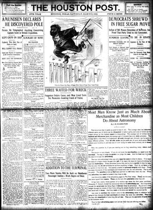Primary view of object titled 'The Houston Post. (Houston, Tex.), Vol. 27, Ed. 1 Saturday, March 9, 1912'.