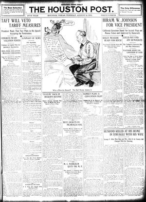 Primary view of object titled 'The Houston Post. (Houston, Tex.), Vol. 27, Ed. 1 Tuesday, August 6, 1912'.