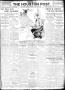 Thumbnail image of item number 1 in: 'The Houston Post. (Houston, Tex.), Vol. 27, Ed. 1 Tuesday, August 6, 1912'.