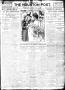 Thumbnail image of item number 1 in: 'The Houston Post. (Houston, Tex.), Vol. 24, Ed. 1 Saturday, July 4, 1908'.