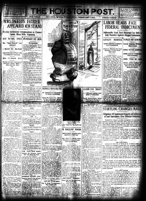 The Houston Post. (Houston, Tex.), Vol. 27, Ed. 1 Wednesday, February 7, 1912